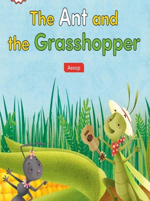 cover image of The Ant and the Grasshopper